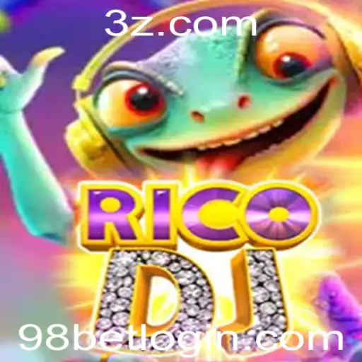 Descubra o Mundo Emocionante de RicoDJ e 98bet